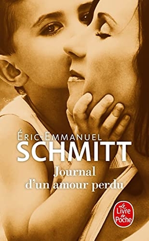 Schmitt, Éric-Emmanuel. Journal d'un amour perdu. Hachette, 2021.