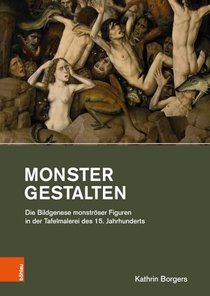 Borgers, Kathrin. Monster gestalten - Die Bildgenese monströser Figuren in der Tafelmalerei des 15. Jahrhunderts. Böhlau-Verlag GmbH, 2026.
