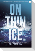 On Thin Ice