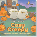 Cosy Creepy