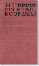 The Cocktail Book 1926 Reprint