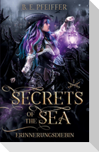 Secrets of the Sea - Erinnerungsdiebin