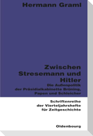 Zwischen Stresemann und Hitler
