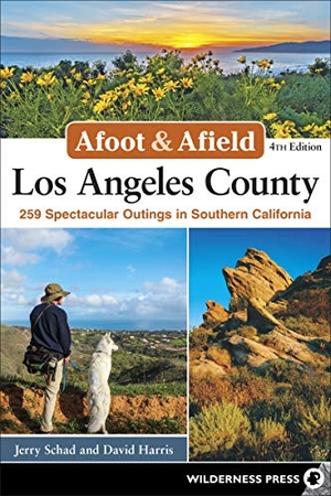 Schad, Jerry / David Harris. Afoot & Afield: Los Angeles County - 259 Spectacular Outings in Southern California. Wilderness Press, 2019.