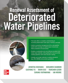 Renewal Assessment of Deteriorated Water Pipelines