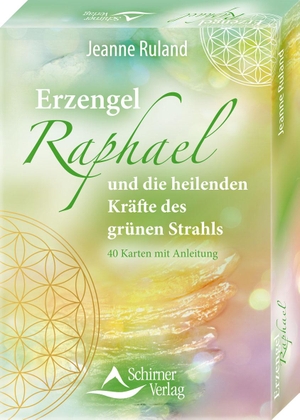 Ruland, Jeanne. Erzengel Raphael und die heilenden Kräfte des grünen Strahls - - 40 Karten mit Anleitung. Schirner Verlag, 2021.