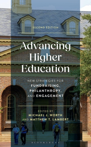 Lambert, Matthew T. / Michael J. Worth (Hrsg.). Advancing Higher Education. Bloomsbury Publishing Plc, 2026.