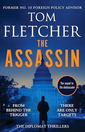 Fletcher, Tom. The Assassin - An action-packed espionage thriller. Canelo, 2024.