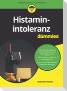 Histaminintoleranz für Dummies