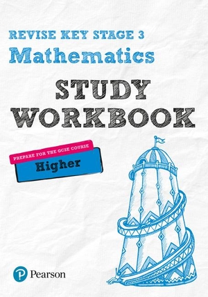 Johns, Bobbie / Sharon Bolger. Pearson REVISE Key Stage 3 Maths (Higher) Study Workbook for preparing for GCSEs for 2026, 2027 exams. Pearson Education Limited, 2016.