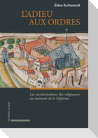 L'adieu aux ordres