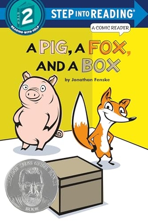 Fenske, Jonathan. A Pig, a Fox, and a Box. Random House Children's Books, 2021.