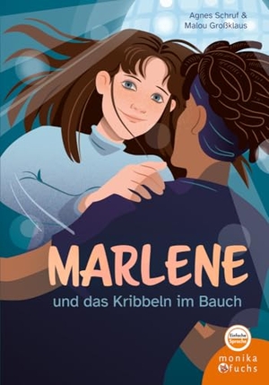 Schruf, Agnes. Marlene und das Kribbeln im Bauch. Fuchs, Monika Verlag, 2024.