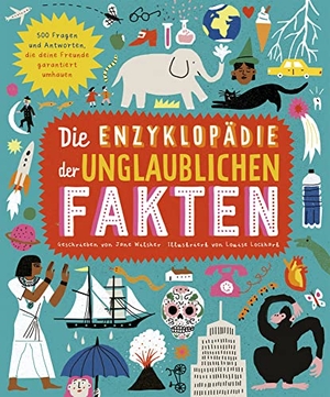 Wilsher, Jane. Die Enzyklopädie der unglaublichen Fakten - 500 Fragen und Antworten, die deine Freunde garantiert umhauen. Seemann Henschel GmbH, 2021.