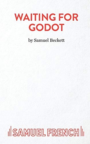 Beckett, Samuel. Waiting for Godot. Samuel French Ltd, 2016.