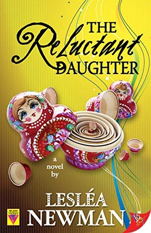 Newman, Leslea. The Reluctant Daughter. Bold Strokes Books, 2009.
