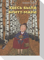 Zdes' byla Britt-Mari