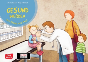 Lehner, Monika. Gesund werden mit Emma und Paul. Kamishibai Bildkartenset - Entdecken - Erzählen - Begreifen: Emma und Paul Geschichten. Was heißt Kranksein? Wie bleiben wir gesund? Gesundheitserziehung in der Kita.. Don Bosco Medien GmbH, 2021.