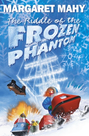 Mahy, Margaret. The Riddle of the Frozen Phantom. HarperCollins, 2001.