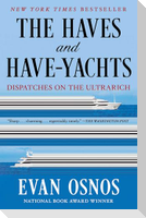 The Haves and Have-Yachts