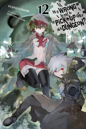 Omori, Fujino / Suzuhito Yasuda. Is It Wrong to Try to Pick Up Girls in a Dungeon?, Vol. 12 (light novel). Little, Brown & Company, 2018.