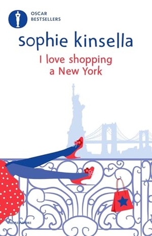 Kinsella, Sophie. I love shopping a New York. Mondadori, 2024.