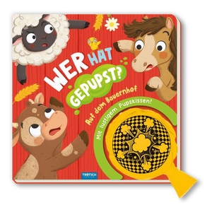 Trötsch Verlag GmbH & Co. KG (Hrsg.). TRÖTSCH - Spielbuch Wer hat gepupst? Auf dem Bauernhof| Ab 3 Jahren - Entdeckerbuch Beschäftigungsbuch Spielbuch. Trötsch Verlag GmbH, 2026.