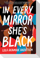 In Every Mirror She's Black