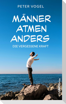 Männer atmen anders