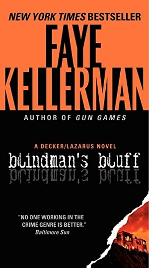 Kellerman, Faye. Blindman's Bluff. HarperCollins, 2012.