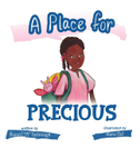 A Place for Precious