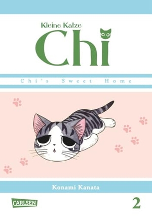 Kanata, Konami. Kleine Katze Chi 02 - Chi's sweet home. Carlsen Verlag GmbH, 2014.