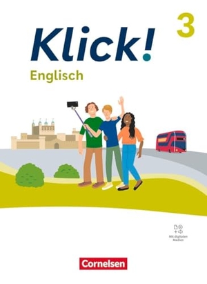 Rudolph, Berit / Martina Koch. Klick! Englisch - Band 3: 7. Schuljahr - Ausgabe ab 2023 - Schulbuch - Mit digitalen Medien. Cornelsen Verlag GmbH, 2025.