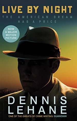 Lehane, Dennis. Live by Night. Little, Brown Book Group, 2016.