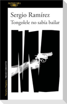 Tongolele no sabía bailar