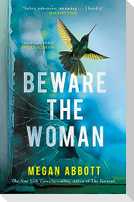 Beware the Woman