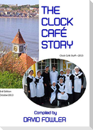 THE CLOCK CAFE STORY