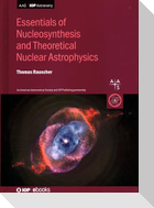 Essentials of Nucleosynthesis and Theoretical Nuclear Astrophysics
