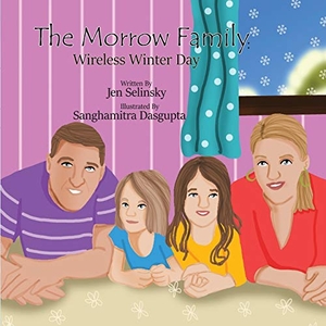 Selinsky, Jen. The Morrow Family - Wireless Winter Day:. Pen It! Publications, LLC, 2020.