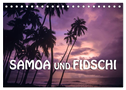 Samoa und Fidschi (Tischkalender 2025 DIN A5 quer), CALVENDO Monatskalender