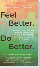 Feel Better. Do Better.