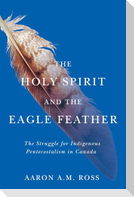 The Holy Spirit and the Eagle Feather