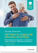100 Fehler im Umgang mit Menschen mit Demenz