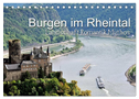 Burgen im Rheintal - Landschaft, Romantik, legend (Tischkalender 2024 DIN A5 quer), CALVENDO Monatskalender