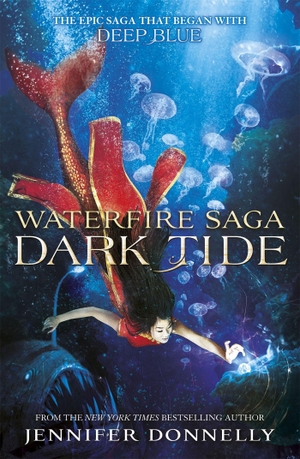 Donnelly, Jennifer. Waterfire Saga: Dark Tide - Book 3. Hachette Children's Group, 2016.
