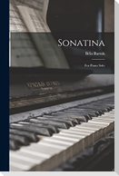Sonatina: for Piano Solo