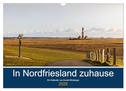 In Nordfriesland zuhause (Wandkalender 2025 DIN A3 quer), CALVENDO Monatskalender