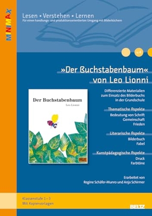 Schäfer-Munro, Regine. »Der Buchstabenbaum« von Leo Lionni - Ideen und Materialien zum Einsatz des Bilderbuchs in Kindergarten und Grundschule. Mit Kopiervorlagen. Lesen - Verstehen - Lernen. Beltz Verlagsgruppe, 2012.