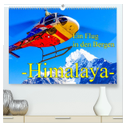 Ein Flug in den Bergen - Himalaya (hochwertiger Premium Wandkalender 2024 DIN A2 quer), Kunstdruck in Hochglanz