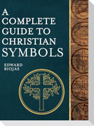 A Complete Guide to Christian Symbols